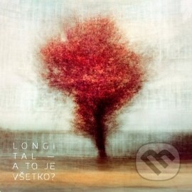 To je všetko - Longital