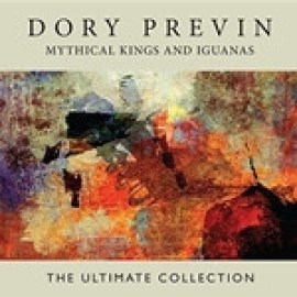 Dory Previn - Mythical Kings and Iguanas - The Ultimate Collection