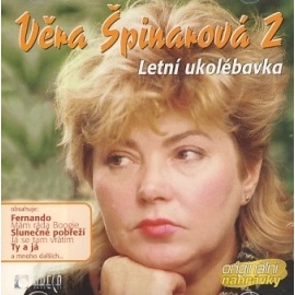 Věra Špinarová - Věra Špinarová 2(Letní Ukolébavka)