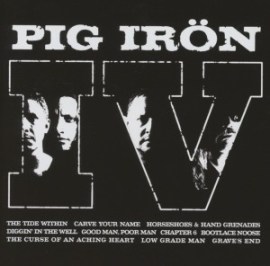 Pig Irön - IV