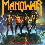 Manowar - Fighting the World - cena, porovnanie