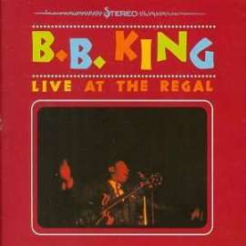 B.B. King - Live At The Regal