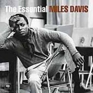 Miles Davis - The Essential Miles Davis - cena, porovnanie