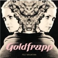 Goldfrapp - Felt Mountain - cena, porovnanie