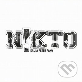 Kali a Peter Pann - N!kto