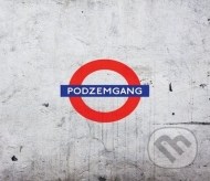 Podzemgang - Iní - cena, porovnanie