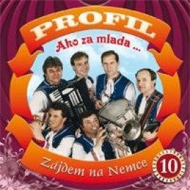 Profil - Ako za mlada 10 - Zájdem na Nemce