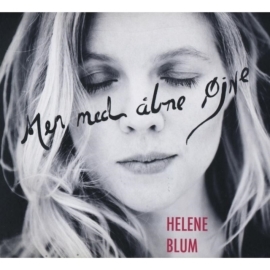 Helene Blum - Men Med Abne Ojne