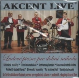 Akcent live - Ľudové piesne pre dobrú náladu