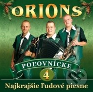 Orions - Najkrajšie ľudové piesne 4 - Poľovnícke - cena, porovnanie