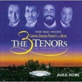 José Carreras, Luciano Pavarotti, Plácido Domingo - The Three Tenors In Concert 1994