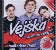 OST - Mike Trafik - Vejška (Soundtrack k filmu) - cena, porovnanie
