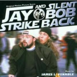 OST - James L. Venable - Jay And Silent Bob Strike Back (Original Motion Picture Score)