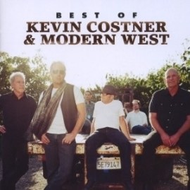 Kevin Costner & Modern West - Best Of