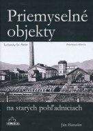 Priemyselné objekty na starých pohľadniciach - cena, porovnanie