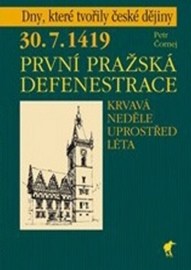 30.7.1419 První pražská defenestrace