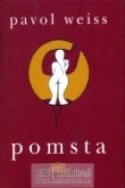 Pomsta - Pavol Weiss