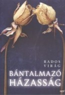 Bántalmazó házasság - cena, porovnanie