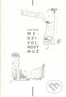 Medzivojnový muž - cena, porovnanie