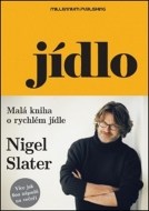 Jídlo - Nigel Slater - cena, porovnanie