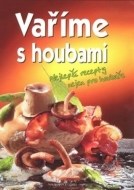 Varíme s hubami - cena, porovnanie