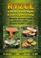 Ryzce – v lese, v kuchyni a s léčivými účinky - cena, porovnanie