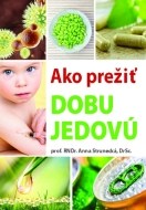 Ako prežiť dobu jedovú - cena, porovnanie