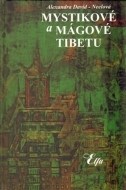Mystikové a mágové Tibetu - cena, porovnanie