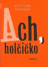 Ach holčičko