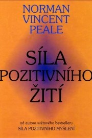 Síla pozitivního žití