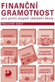 Finanční gramotnost pro první stupeň ZŠ Pracovní sešit