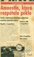 Amnestia, ktorá rozpútala peklo - cena, porovnanie
