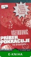 Všetko alebo nič: Príbeh pokračuje - cena, porovnanie