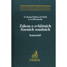 Zákon o zvláštních řízeních soudních. Komentář