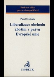 Liberalizace obchodu zbožím v právu EU