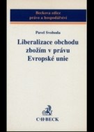 Liberalizace obchodu zbožím v právu EU - cena, porovnanie