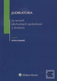 Judikatúra vo veciach obchodných spoločností a družstva