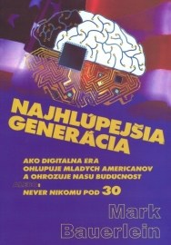 Najhlúpejšia generácia