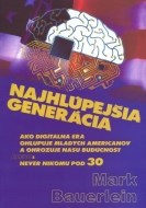 Najhlúpejšia generácia - cena, porovnanie