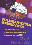 Najhlúpejšia generácia - cena, porovnanie