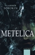 Metelica - cena, porovnanie