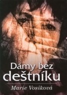 Dámy bez deštníku - cena, porovnanie