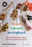 Hravě, zdravě, bezlepkově - cena, porovnanie