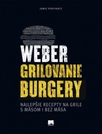 Weber - Grilovanie, Burgery