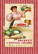 Recepty z babiččiny zahrádky - cena, porovnanie