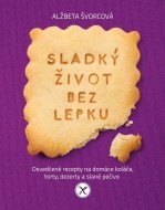 Sladký život bez lepku - cena, porovnanie