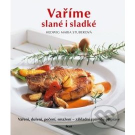 Vaříme slané i sladké