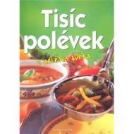 Tisíc polévek - cena, porovnanie