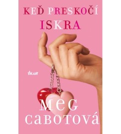 Keď preskočí iskra