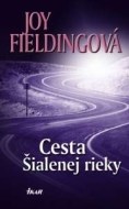 Cesta Šialenej rieky - cena, porovnanie